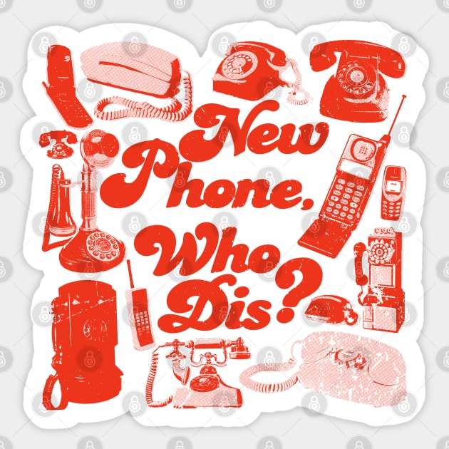 New Phone, Who Dis? (orange) Sticker by colouroutofspaceworkshop